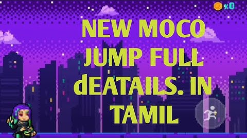 NEW MOCO JUMP EVENT FULL DEATAILS IN TAMIL ❤️