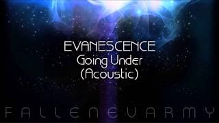 Evanescence - Going Under (Acoustic) chords