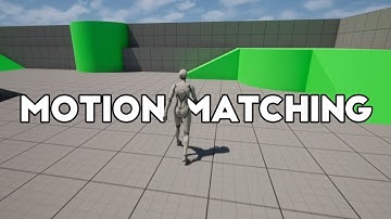 Setting Up & Explaining Motion Matching In Unreal Engine 5.7
