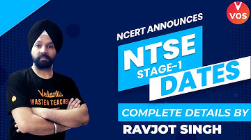 NTSE 2021-22 Stage 1 DATES OUT | IMPORTANT INFORMATION | COMPLETE DETAILS BY RAVJOT SINGH | VOS