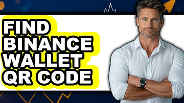 How To Find Binance Wallet QR Code - Step By Step