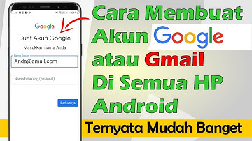 Cara Mudah Membuat Akun Google Baru