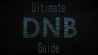 Ultimate guide to all types of dnb