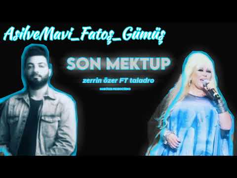 Zerrin Özer ft Taladro - Son Mektup(SENİ senin gibiler SEVSİN,ben YORULDUM) #imkansızasklar #youtube