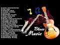 Jazz Blues Music | Greatest Blues Songs Of All Time | Relaxing Music