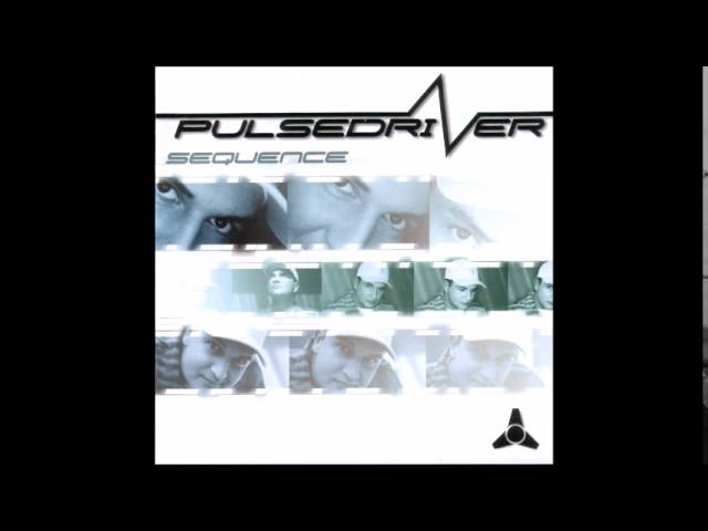 Pulsedriver - Set U Free