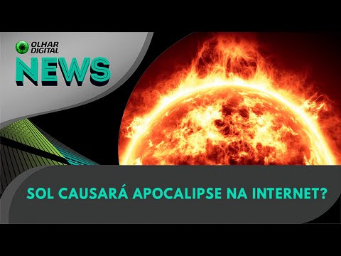 Ao Vivo | Sol causará apocalipse na internet? | 28/06/2023 | #OlharDigital