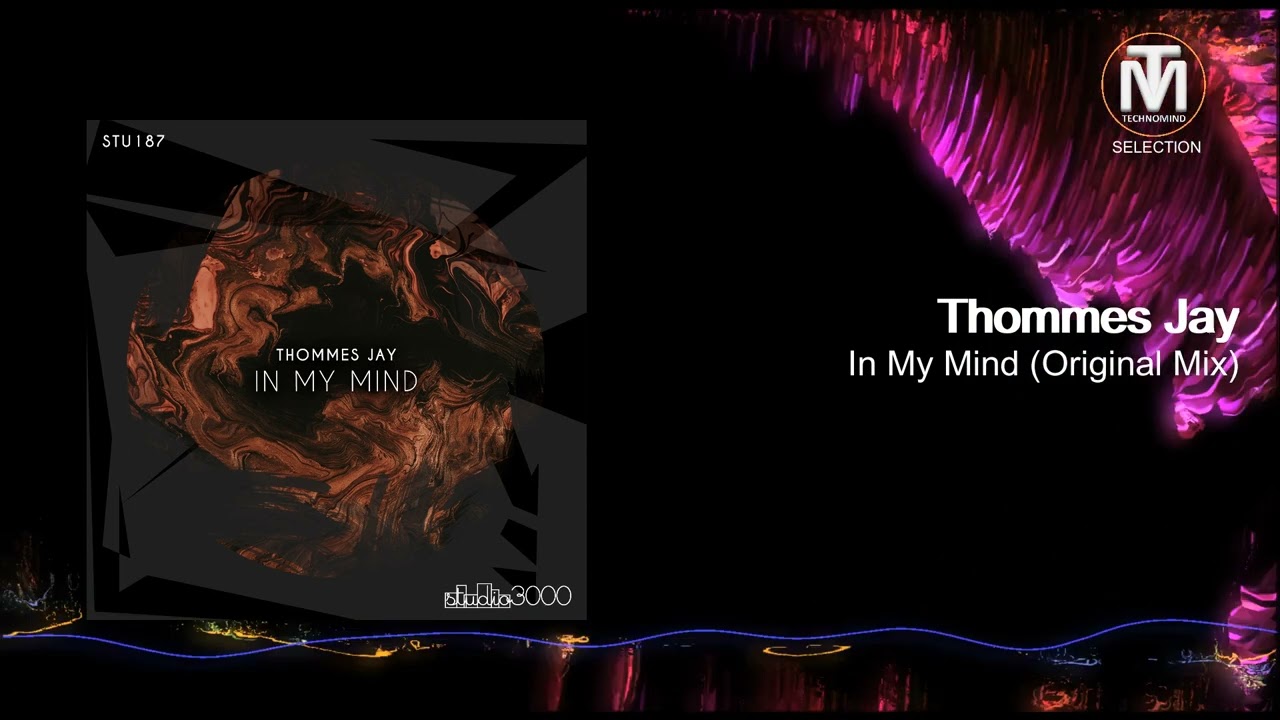 Thommes Jay - In My Mind (Original Mix) [Studio3000 Records]