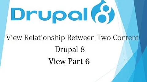 Drupal 8 Tutorial for Beginner Lesson-29: How to use Relationship View in Drupal 8 - Hindi (Part-6)