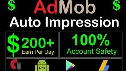 how to create Admob auto impression earning app $50_$150 daily