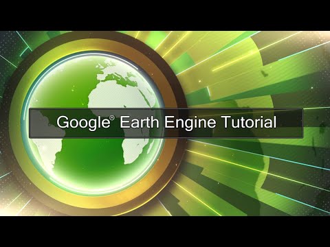 Google Earth Engine