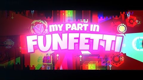 My part in Funfetti.