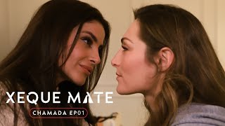 Chamada 2 Xeque Mate - 2ª Temporada - 2X01