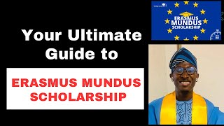 Erasmus Mundus Scholarship 2025: Tips and Insights