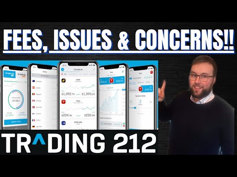 TRADING 212: FEES, ISSUES & CONCERNS!!