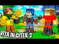 OTTENGO 2 MONETE D'ORO *RICCO* - VITA IN CITTÀ 2 #69 - Minecraft