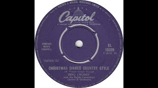 Bing Crosby - Christmas Dinner Country Style