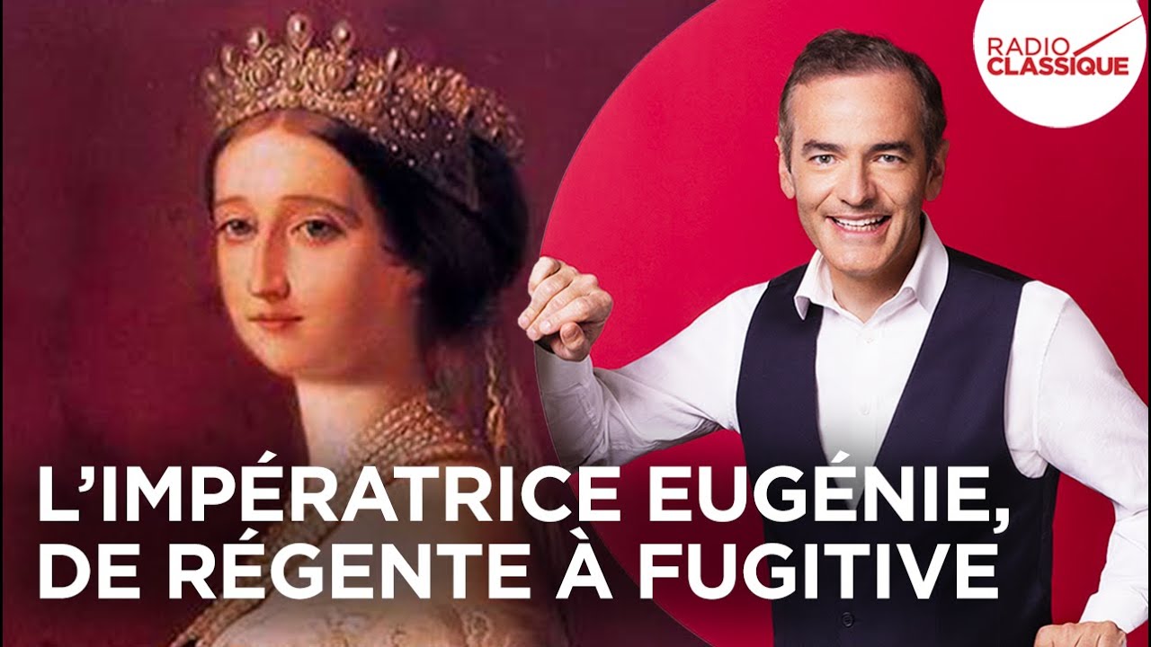 Franck Ferrand raconte : L’impératrice Eugénie (Les Grands Dossiers de l'Histoire)