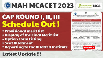 MAH MCA CET 2023 - CAP Round Schedule Out | Merit List | Option Form | Seat Allotment | Documents