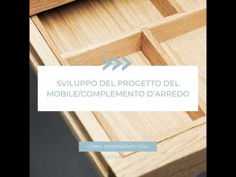 Corso indennizzato GOL Sviluppo del progetto del mobile/complemento d’arredo