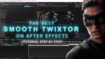 Best Smooth Twixtor | After Effects Tutorial - Step By Step