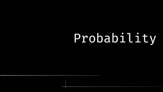 Probability Basics
