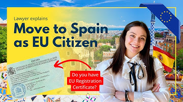 EU Citizen Registration Certificate in Spain | Requirements and Process Explained