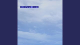 Clockwork Hearts