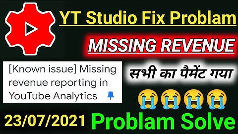 [Known issue] Missing revenue reporting in YouTube Analytics।।Know YouTube issue।।2021