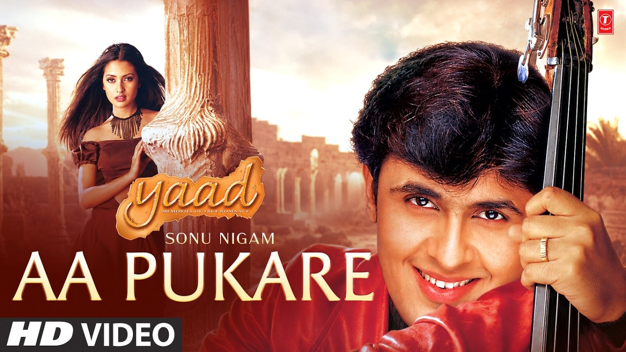 Aa Pukare (Song): Sonu Nigam | Yaad | Best of Sonu Nigam | Ravi Pawar | B.K.N.
