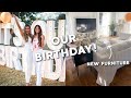 Our Birthday Party, New Furniture, New Food plan, &amp; More!