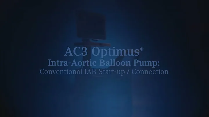 AC3 Optimus™ Conventional IABP Startup