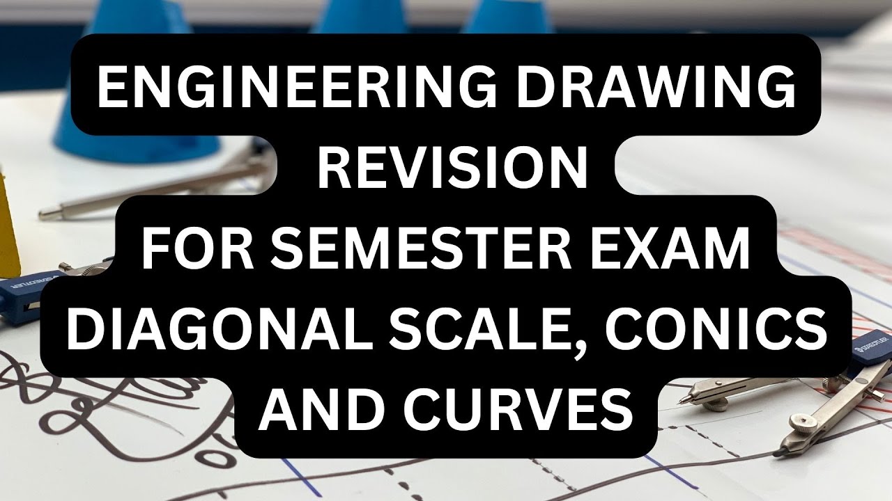 ENGINEERING DRAWING REVISION FOR SEMESTER EXAM PART 2 YouTube