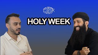 EP.7 | Holy Week