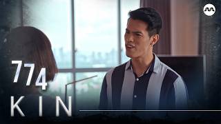 Kin《亲》EP774 | (ENGLISH/CHINESE/MALAY SUBS)