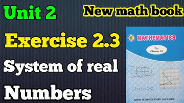 Unit 2 exercise 2.3 system of real numbers exponents and radicals class 9 new math book Sindh board
