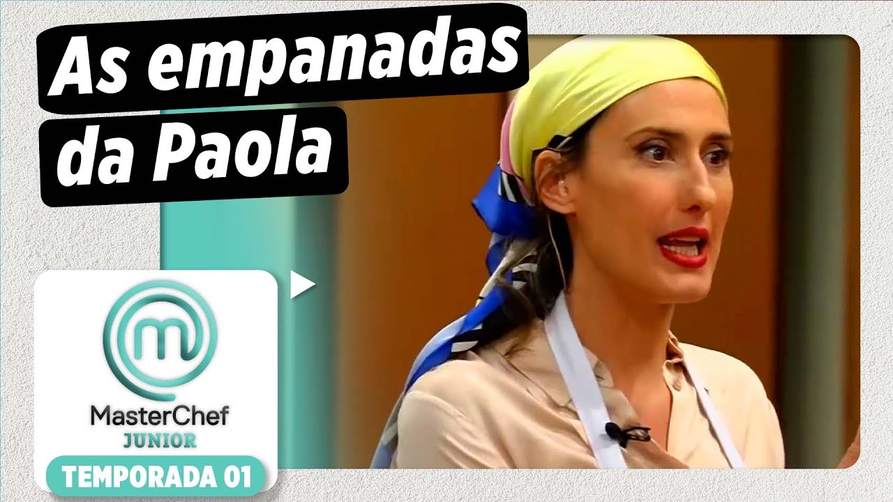 Prova de empanadas com dicas da Paola  | TEMP. 01 | MASTERCHEF JUNIOR BRASIL | MasterChef Brasil