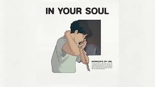 ONL, CNQR+  -  In your soul
