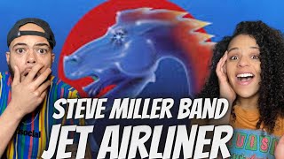 ALWAYS GOOD!| FIRST TIME HEARING Steve Miller Band  - Jet Airliner REACTION