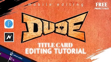 Dude Title Editing on Mobile | Full Tutorial | Free Project files #dude #trending 