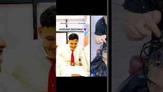 That one Harabi Bachha in School😈🏫|(4k video) @Haslebhayi #shorts #school