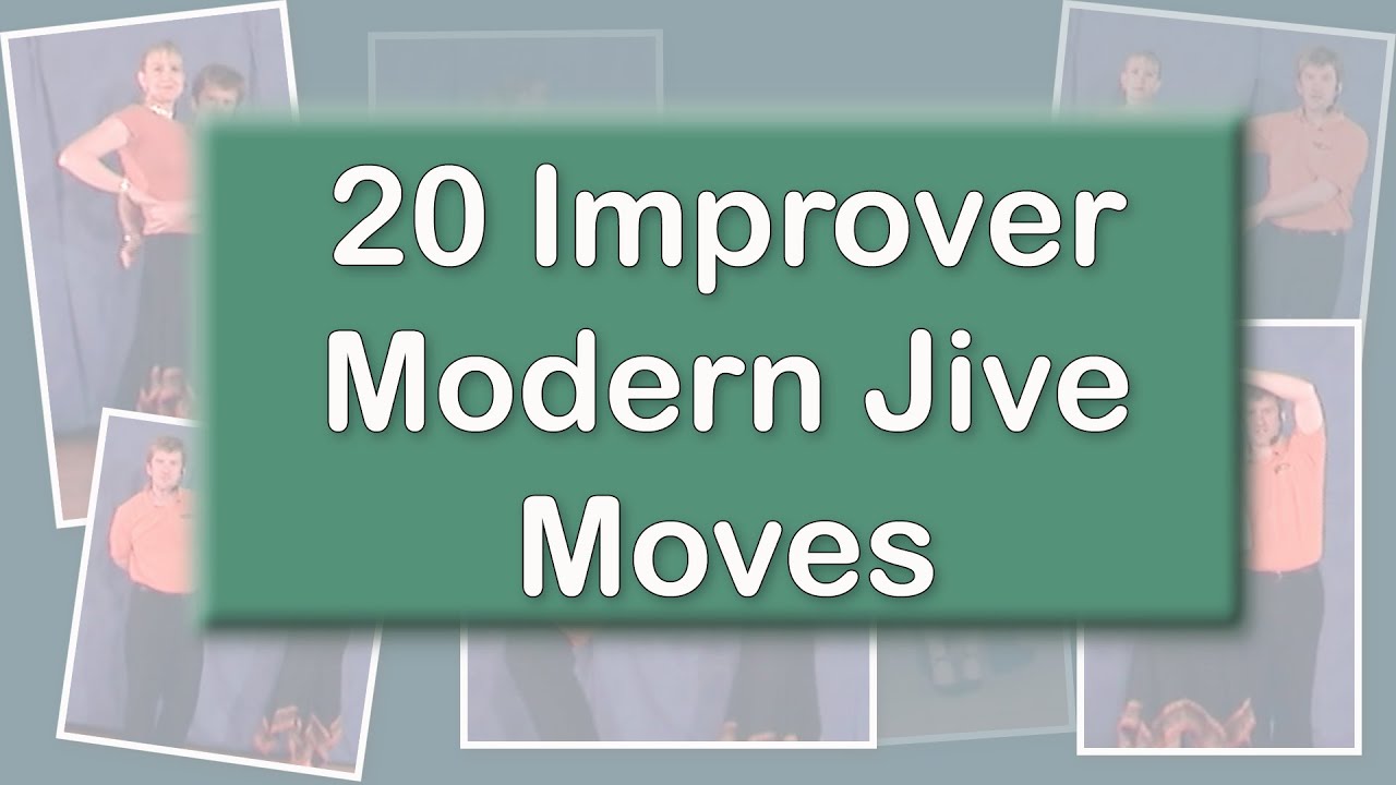 20 Improvers Modern Jive Dance Moves - The Beginners Guide/Help To Intermediates