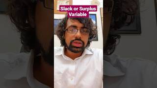 Slack or Surplus Variable #shorts #constraints #equation #eliminated #coefficient