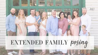 Extended Family Session BehindtheScenes | Family Photography Tips