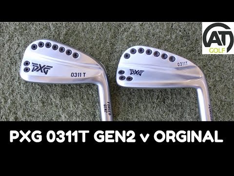 PXG 0311T GEN 2 IRONS v ORIGINAL 0311T - YouTube PXG 0311T GEN 2 IRONS v ORIGINAL 0311T - YouTube