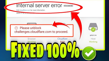 Please Unblock Challenges.cloudflare.com To Proceed | Cloudfare internal error 500 | Cloudfare down