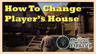 How to Change Your House in Medieval Dynasty | Beginner Guide