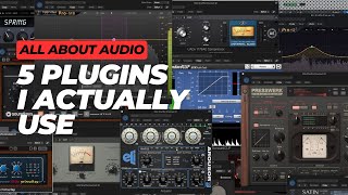 5 audio plugins i actually use