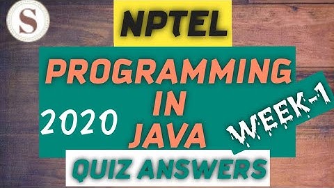Programming in Java|| WEEK-1 Quiz assignment Answers 2020||NPTEL||#SKumarEdu