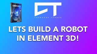 Lets make a robot in Element 3d! - Live Stream